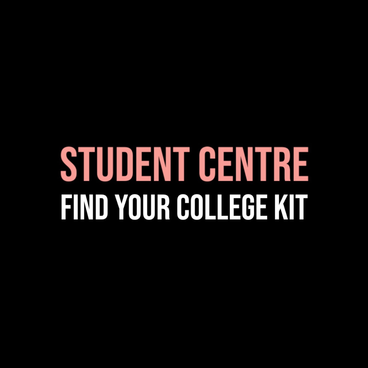 STUDENT KITS